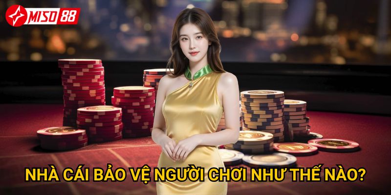 Trang chủ 25 Nhà cái bảo vệ người chơi như thế nào?